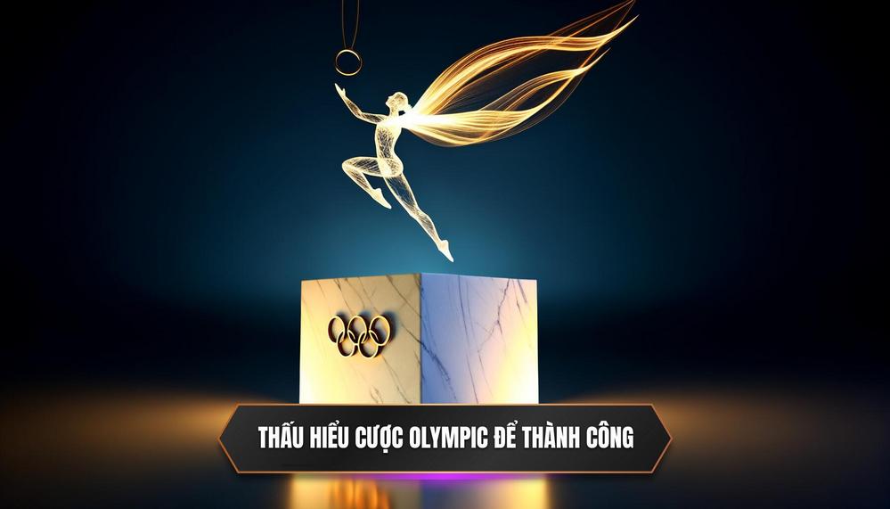 Thấu Hiểu Cược Olympic – Nền Tảng Chắp Cánh Cho Thành Công