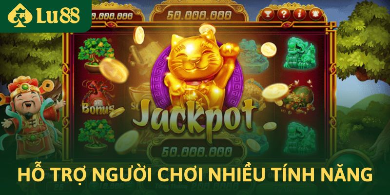 Game Lucky 888 hỗ trợ người chơi nhiều các tính năng thưởng nổi bật